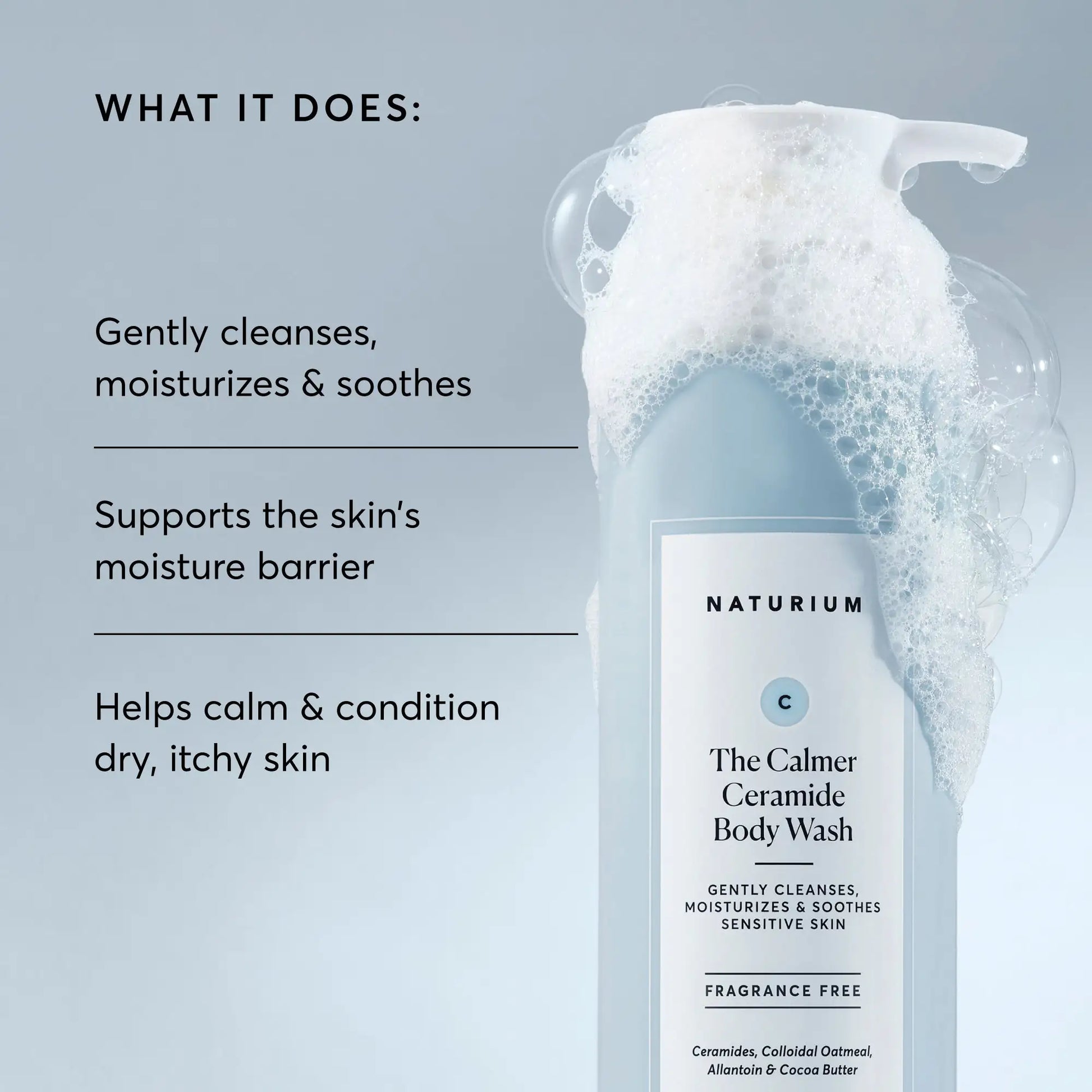 the-calmer-ceramide-body-wash-f7 NATR-40025-Alt-Image-The-Calmer-Ceramide-Body-Wash-02.webp